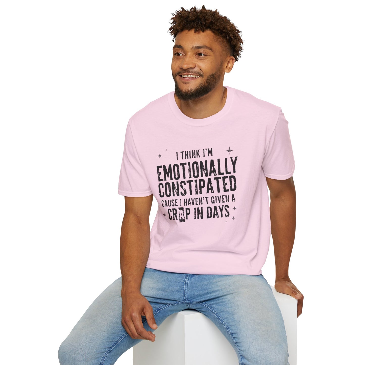 Emotionally Constipated T‑Shirt — Funny Sarcastic Quote Tee