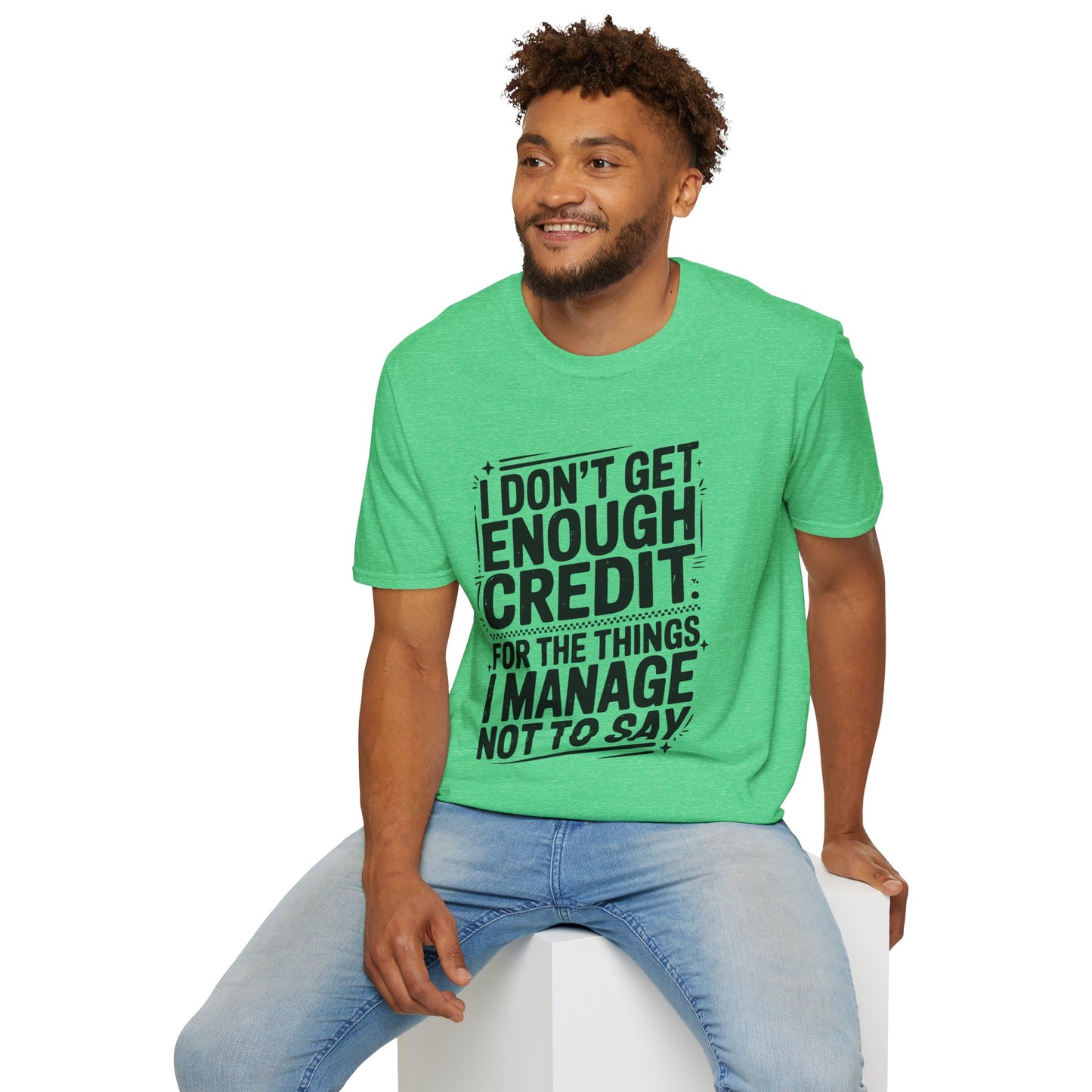 I Don't Get Enough Credit Graphic T-Shirt