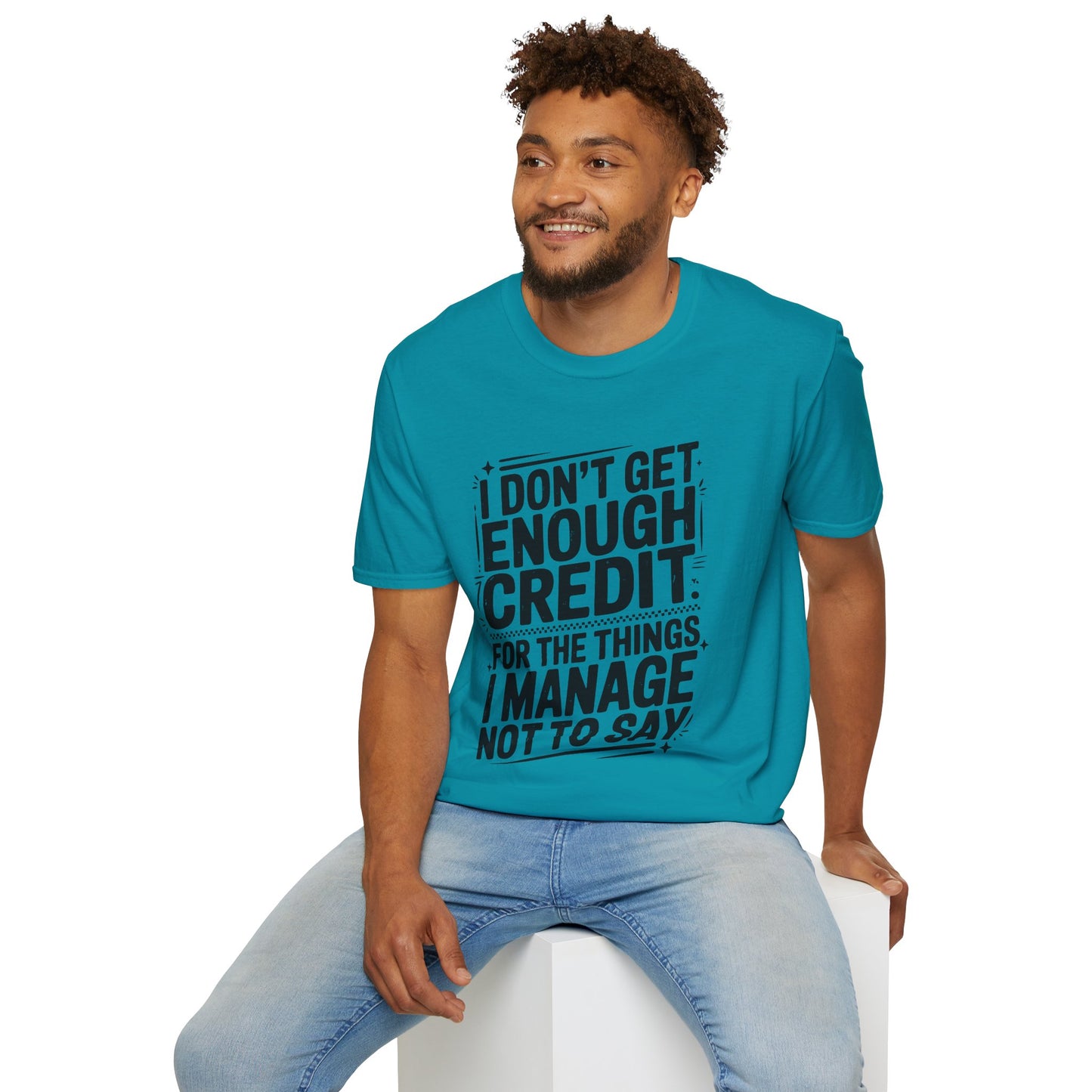 I Don't Get Enough Credit Graphic T-Shirt