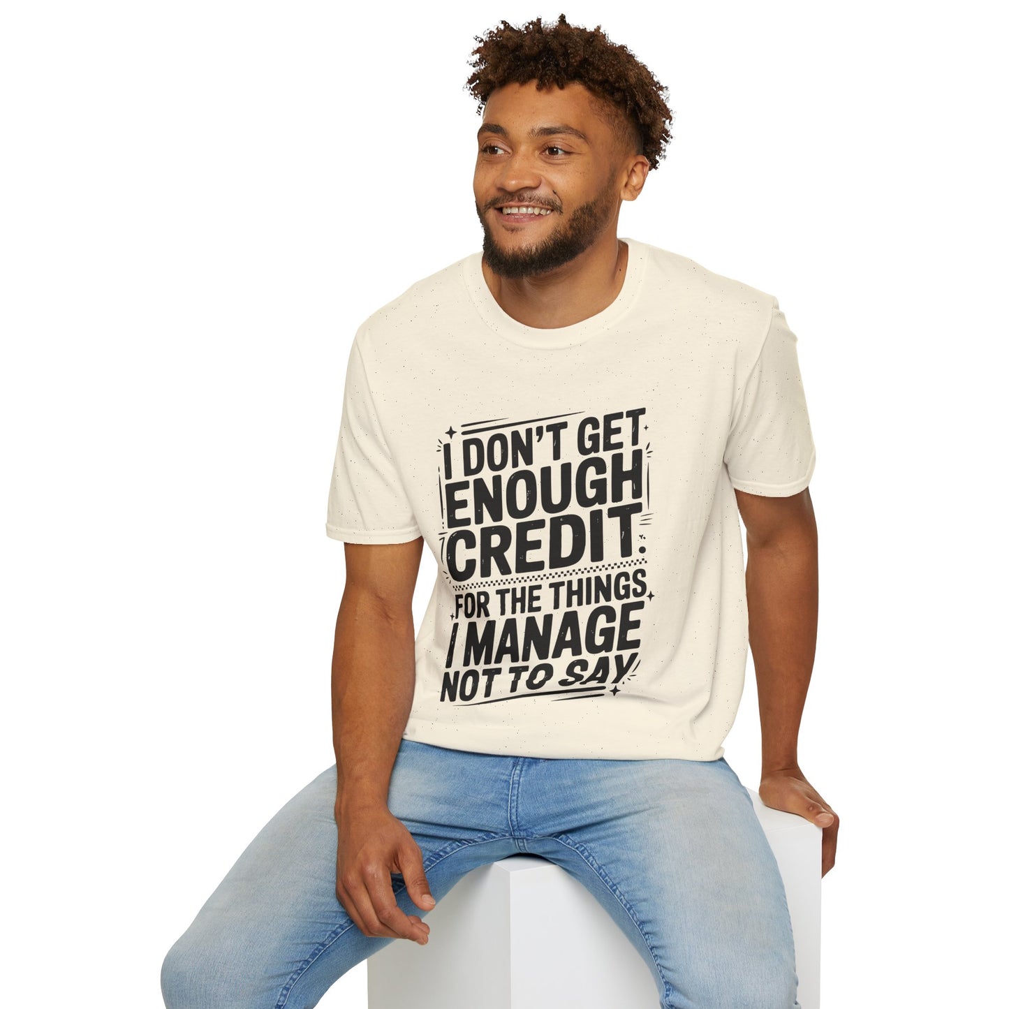 I Don't Get Enough Credit Graphic T-Shirt