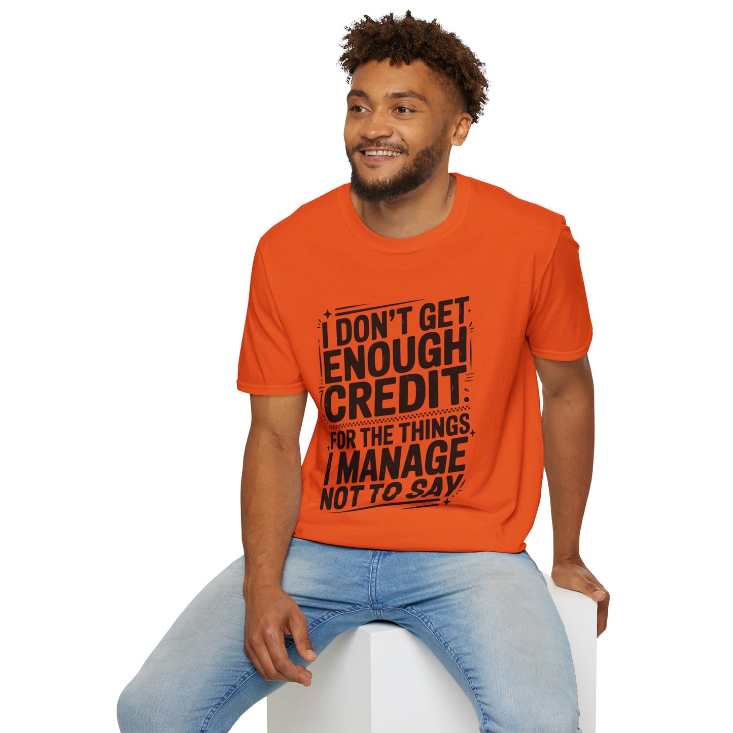 I Don't Get Enough Credit Graphic T-Shirt