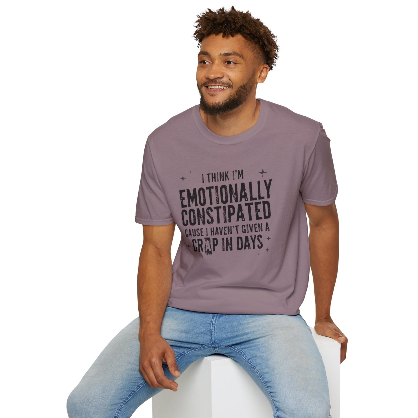 Emotionally Constipated T‑Shirt — Funny Sarcastic Quote Tee