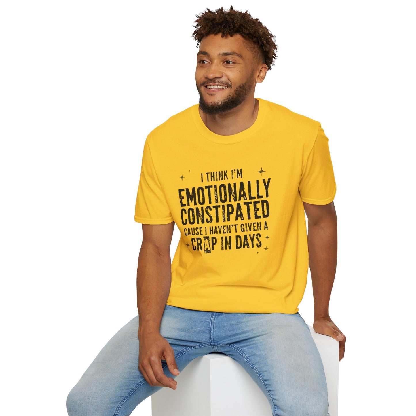 Emotionally Constipated T‑Shirt — Funny Sarcastic Quote Tee