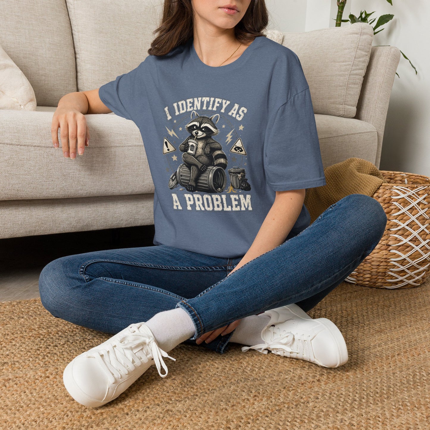 I Identify As A Problem Raccoon T-Shirt — Funny Sarcastic Graphic Tee