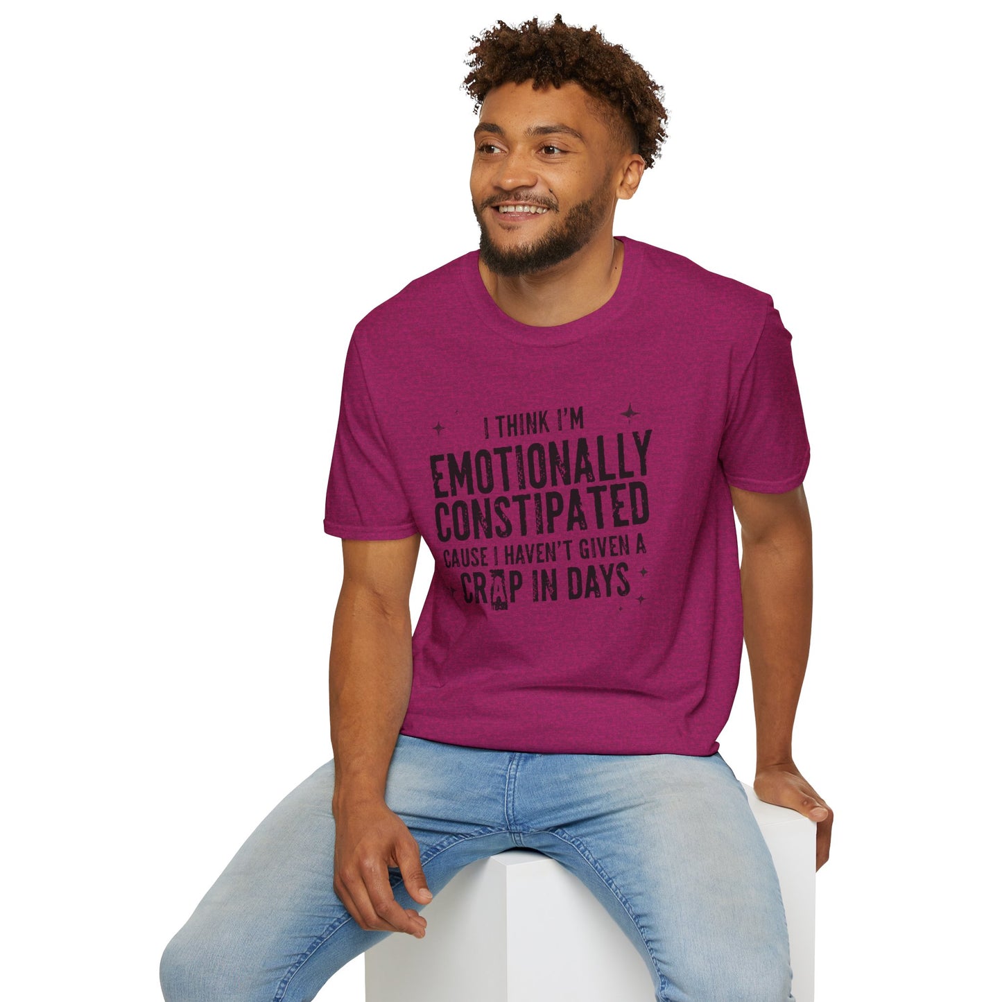 Emotionally Constipated T‑Shirt — Funny Sarcastic Quote Tee
