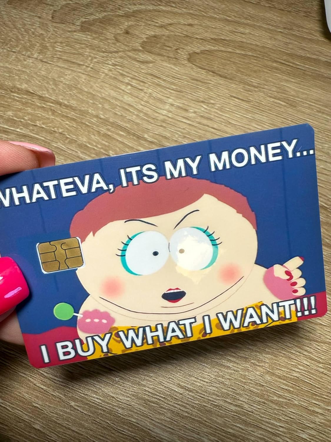 Whateva, It’s My Money Credit Card Skin