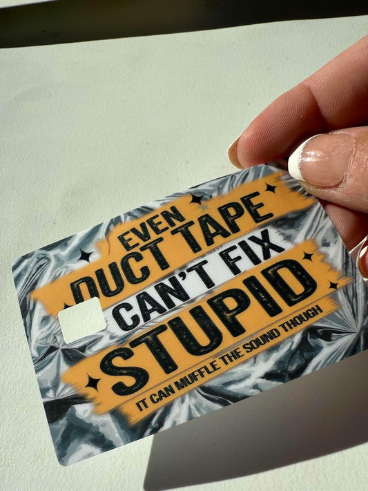 Duct Tape Wisdom Credit Card Skin